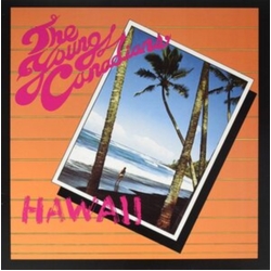 Young Canadians Hawaii Vinyl 12"