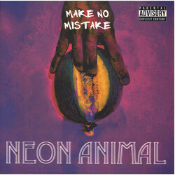 Neon Animal Make No Mistake Vinyl LP