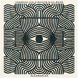 El Búho / Chancha Vía Circuito Pleamar Vinyl