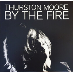Thurston Moore By The Fire Vinyl 2 LP
