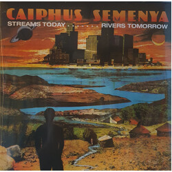 Caiphus Semenya Streams Today… Rivers Tomorrow Vinyl LP