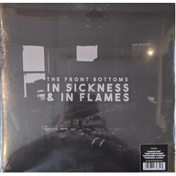 The Front Bottoms In Sickness & In Flames