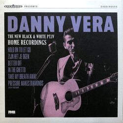 Danny Vera New Black And White Pt.Iv .. Pt.Iv - Home Recordings Vinyl 12"