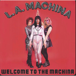 L.A. Machina Welcome To The Machina Vinyl
