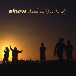 Elbow Dead In The Boot Vinyl LP