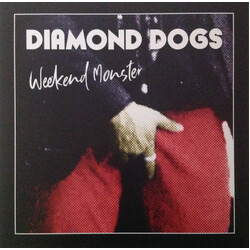 Diamond Dogs Weekend Monster Vinyl LP