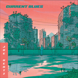 Joe Hertz (2) Current Blues Vinyl LP