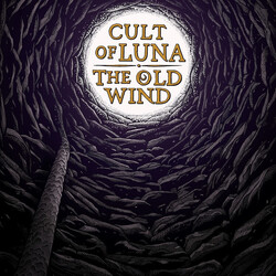 Cult Of Luna / The Old Wind Råångest