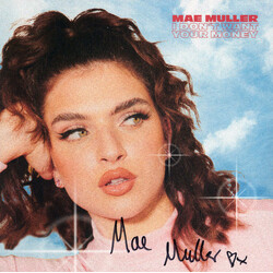 Mae Muller I Don't Want Your Money Vinyl