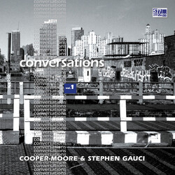 Cooper-Moore / Stephen Gauci Conversations Vol. 1 Vinyl LP