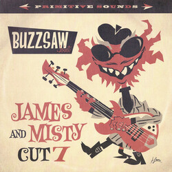 Vc/A Buzzsaw Joint Cut 7: James And Misty Vinyl LP