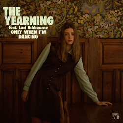 Yearning Only When I'M Dancing Vinyl LP