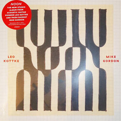 Leo Kottke / Mike Gordon Noon Vinyl LP