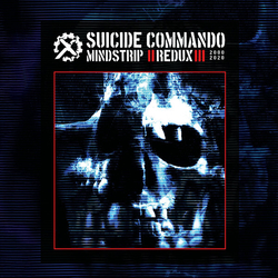 Suicide Commando Mindstrip Redux Vinyl LP