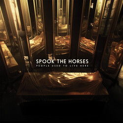 Spook The Horses People Used To Live Here Vinyl LP