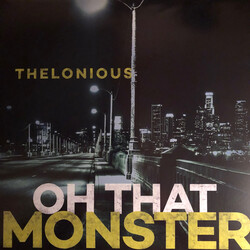 Thelonious Monster Oh That Monster