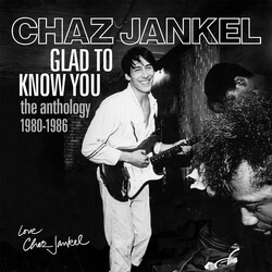 Chas Jankel Glad To Know You (The Anthology 1980-1986) CD Box Set