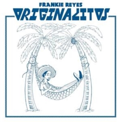 Frankie Reyes Originalitos Vinyl LP
