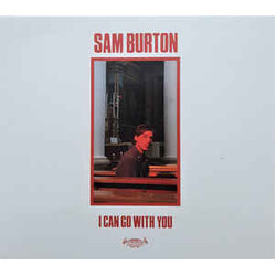 Sam Burton (2) I Can Go With You Vinyl LP
