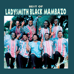 Ladysmith Black Mambazo Best Of Ladysmith Black Mambazo VINYL LP