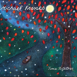Michael Franks Time Together VINYL LP