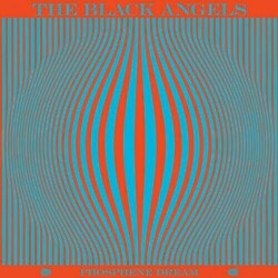 The Black Angels Phosphene Dream Vinyl LP