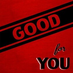 Good For You Life's Too Short To Not Hold A Grudge VINYL LP