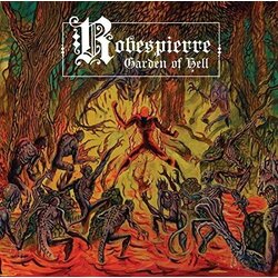 Robespierre Garden Of Hell VINYL LP