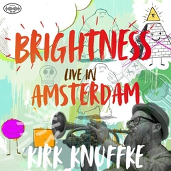 Kirk Knuffke Brightness: Live In Amsterdam VINYL LP