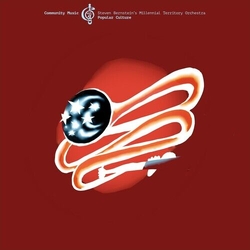 Steven Bernstein'S Millennial Territory Orchestra Popular Culture: Community Music Vol. 4 VINYL LP