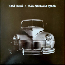 Neal Casal Rain, Wind And Speed VINYL LP