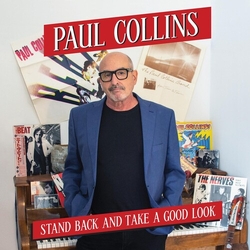 Paul Collins Stand Back & Take A Good Look VINYL LP