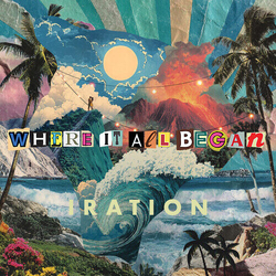 Iration Where It All Began 2 VINYL LP