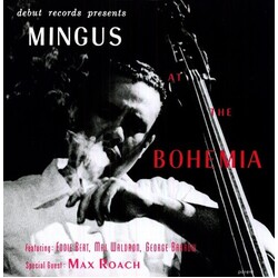 Charles Mingus Mingus At The Bohemia Vinyl LP