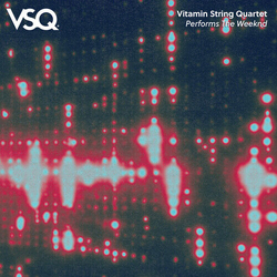 Vitamin String Quartet Vsq Performs The Weeknd VINYL LP