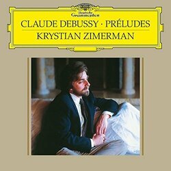Krystian Zimerman Debussy: Preludes - Book 1 L. 117; Preludes - Book 2 L.123 (2 LP) Vinyl LP