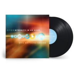 Eric Whitacre Eternity In An Hour LP