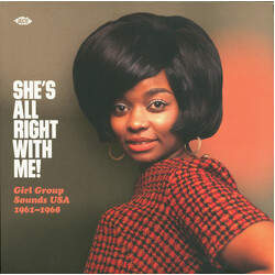 Various She's All Right With Me! Girl Group Sounds USA 1961-1968 VINYL LP