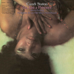 Candi Staton I'M Just A Prisoner VINYL LP