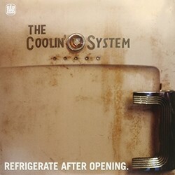 Coolin System Refrigerate After Opening VINYL LP