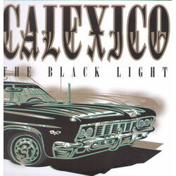 Calexico Black Light Vinyl LP