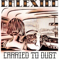Calexico Carried To Dust Vinyl LP