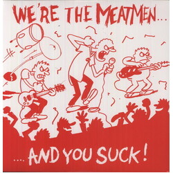 Meatmen We'Re The Meatmen & You Suck Vinyl LP