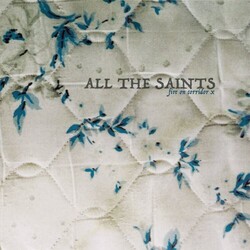 All The Saints Fire On Corridor X Vinyl LP