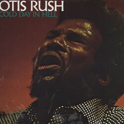 Otis Rush Cold Day In Hell Vinyl LP