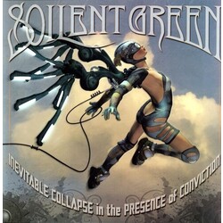 Soilent Green Inevitable Collapse In The Presence Of Conviction Vinyl LP