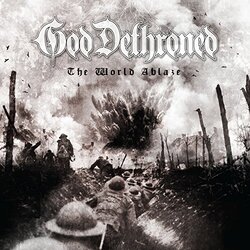 God Dethroned World's Ablaze Vinyl LP