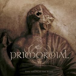 Primordial Exile Amongst The Ruins Vinyl LP
