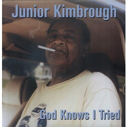 Junior Kimbrough God Knows I Tried VINYL LP