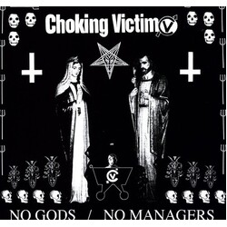 Choking Victim No Gods No Managers Vinyl LP